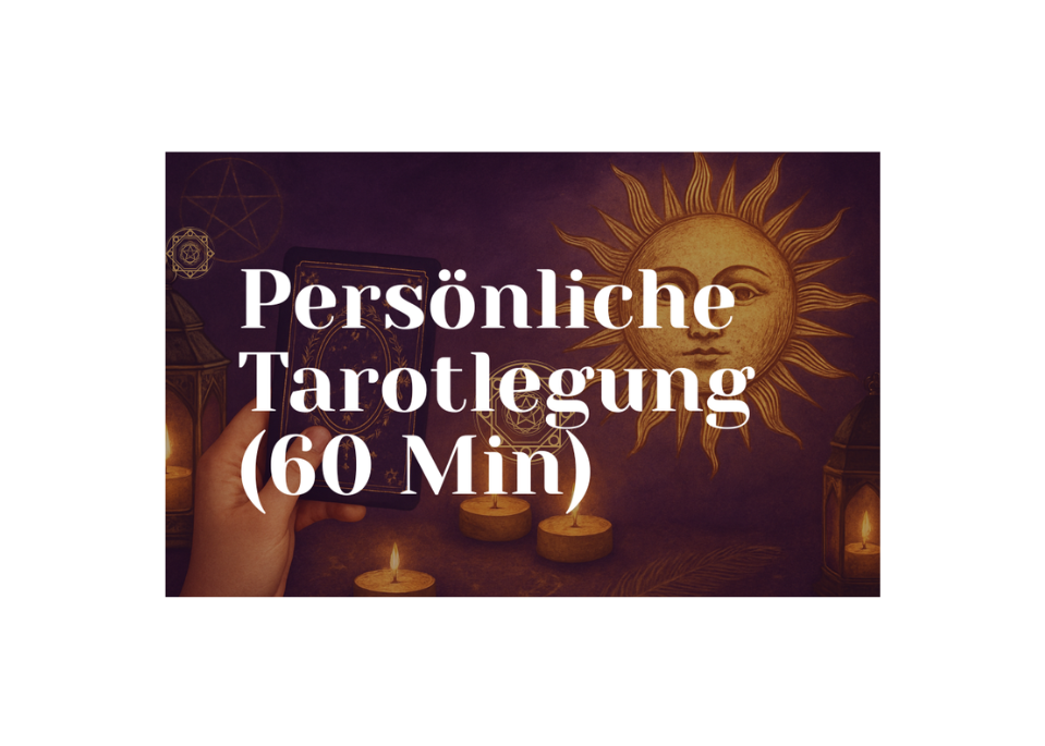Persönliche Tarotlegung (60 Min)