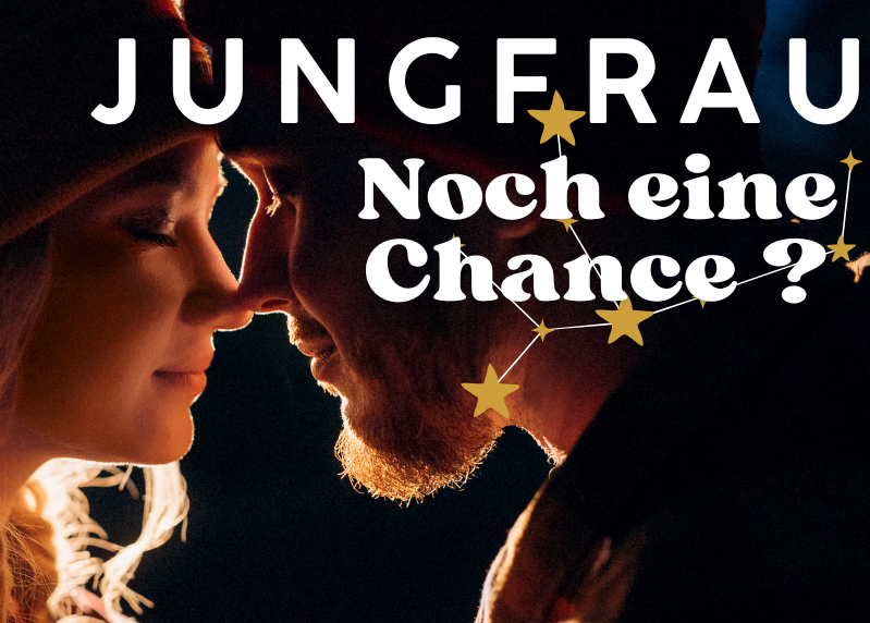 Jungfrau 11.-17. Mai Wochenbotschaft