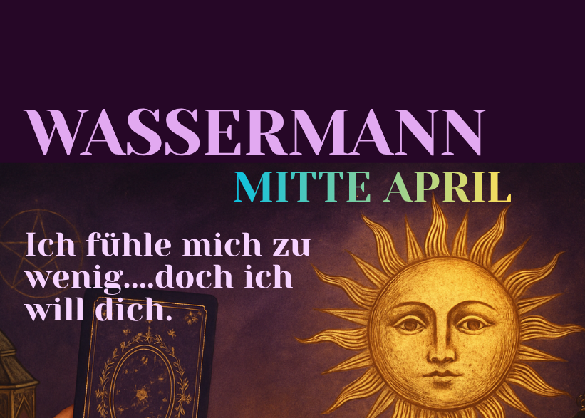 Wassermann Mitte April