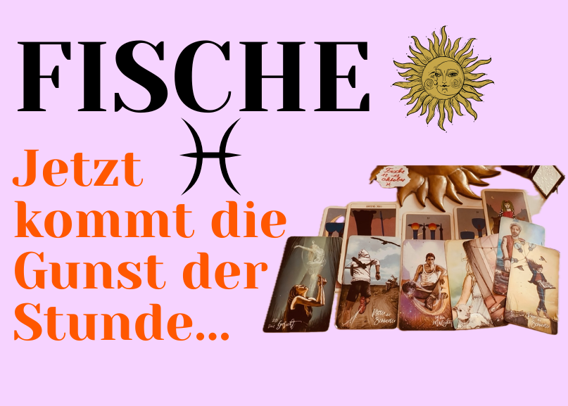 Fische 12.-18. Oktober Wochenbotschaft