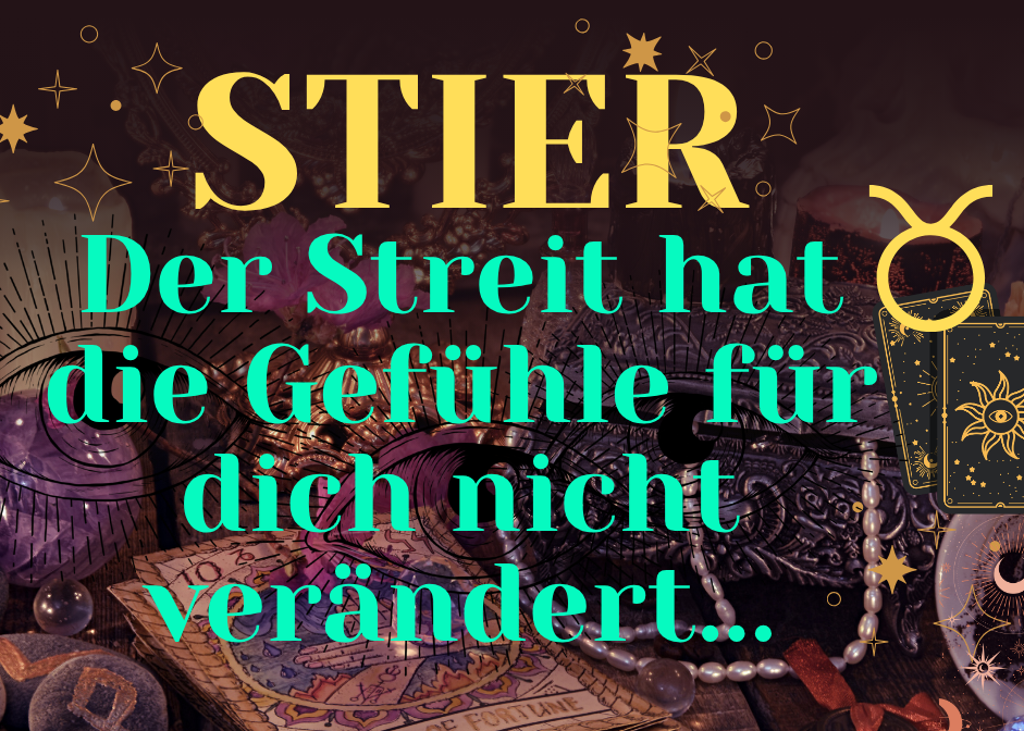 Stier 19.-25. Oktober Wochenbotschaft