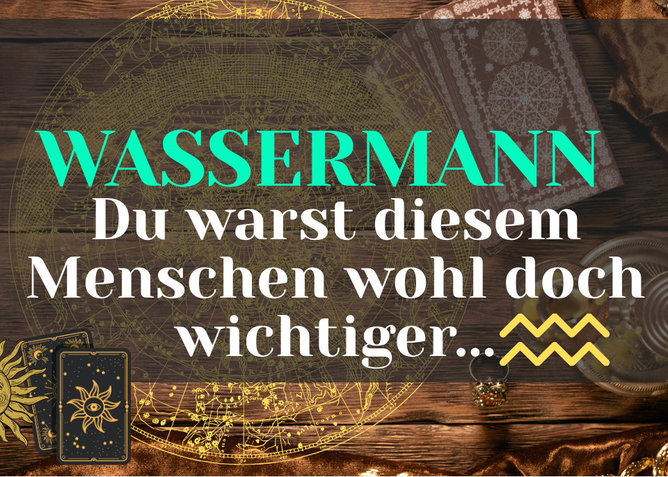 Wassermann 26.Oktober-1.November Wochenbotschaft