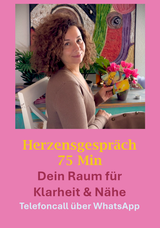 Herzensgespräch – 75 Min.