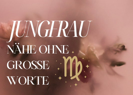 Jungfrau 25.-31. Mai Wochenbotschaft