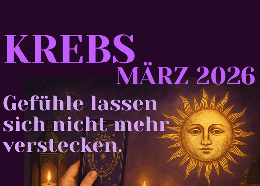 Krebs März Monatslegung