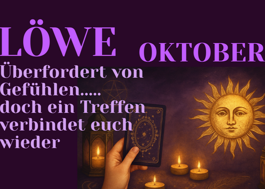 Monatslegung Oktober Löwe