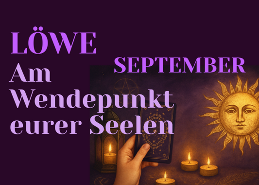 Monatslegung September Löwe
