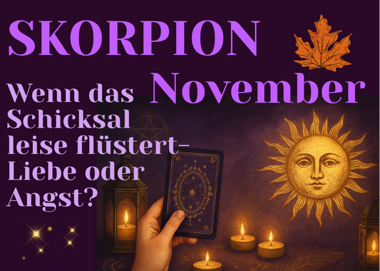 Monatslegung Skorpion November