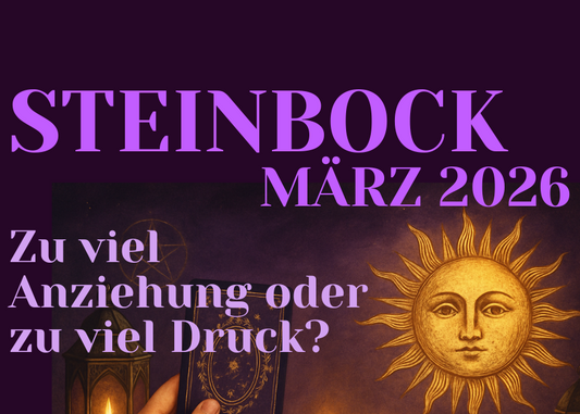 Steinbock März Monatslegung