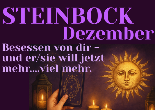 Steinbock Dezember Monatslegung