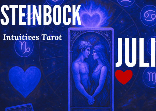 Monatslegung Juli Steinbock