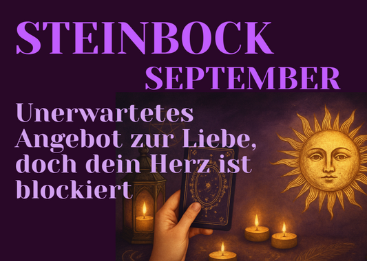 Monatslegung September Steinbock