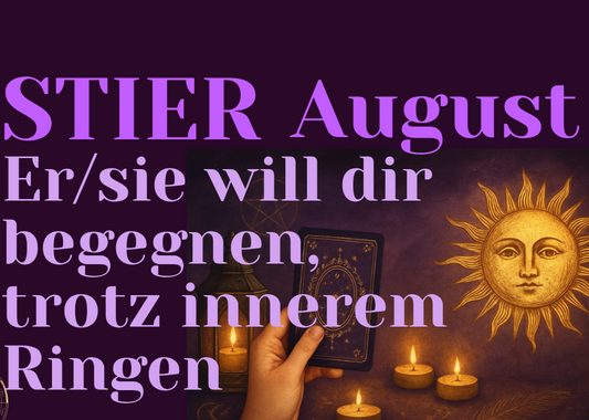 Monatslegung August Stier