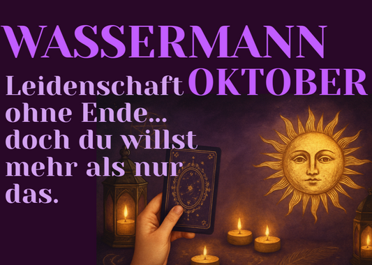 Monatslegung Oktober Wassermann
