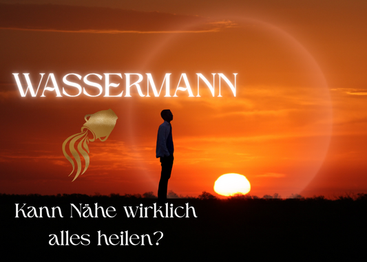 Wassermann 25.-31. Mai Wochenbotschaft