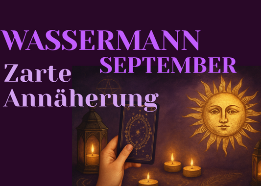Monatslegung September Wassermann