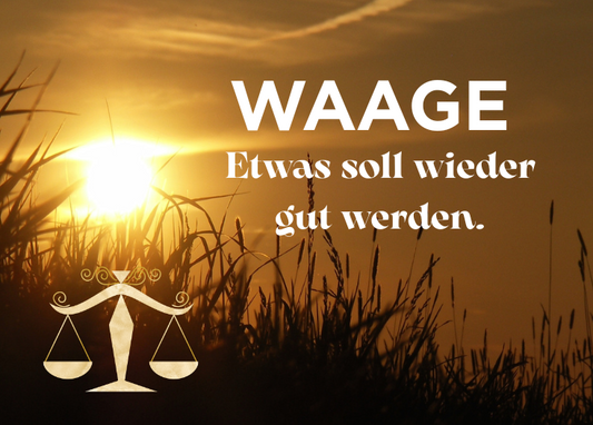 Waage 25.-31. Mai Wochenbotschaft