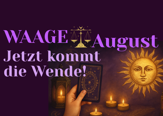 Monatslegung August Waage