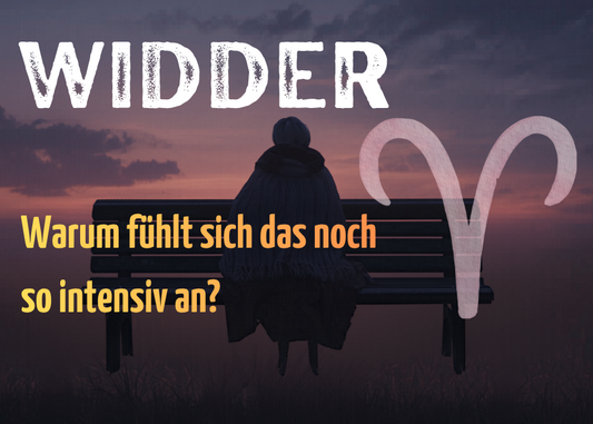 Widder 25.-31. Mai Wochenbotschaft