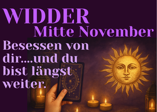 Widder Mitte November