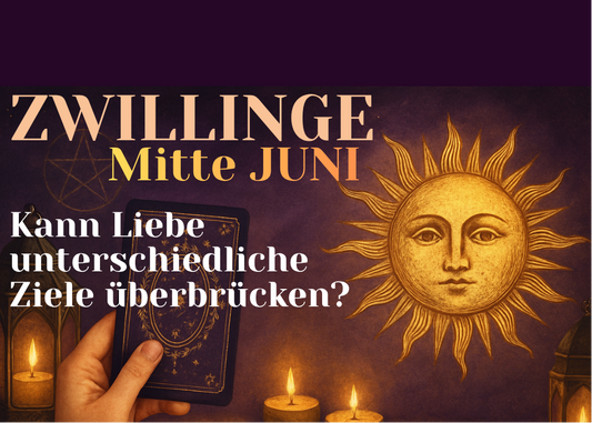 Zwillinge Mitte Juni