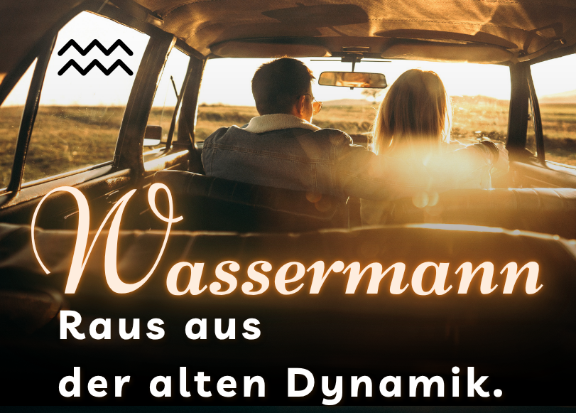 Wassermann 11.-17. Mai Wochenbotschaft