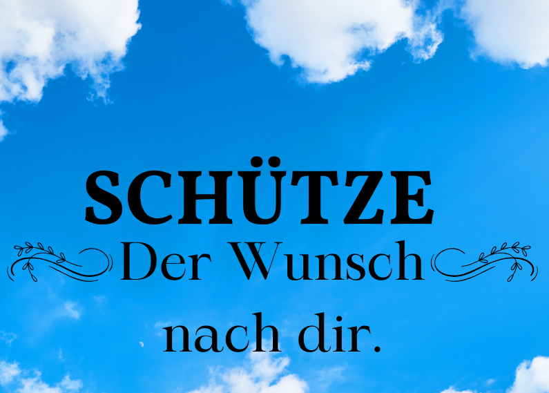 Schütze 11.-17. Mai Wochenbotschaft