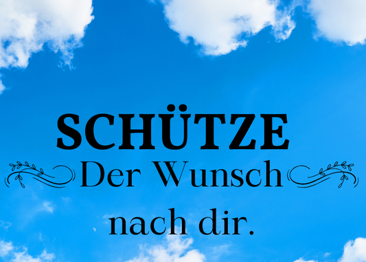 Schütze 11.-17. Mai Wochenbotschaft