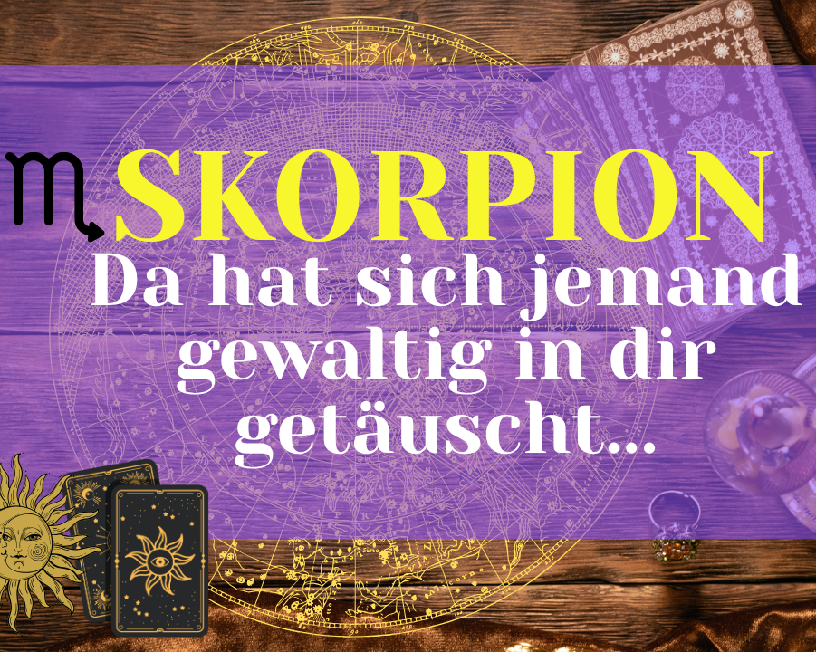 Skorpion 26.Oktober-1.November Wochenbotschaft
