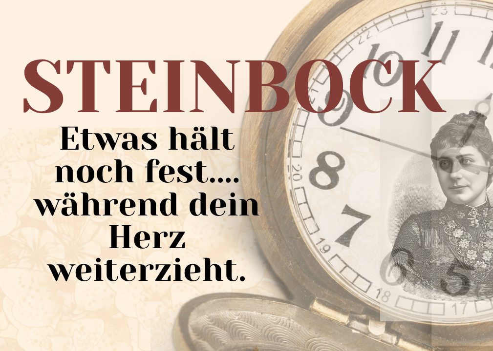 Steinbock 10.-16. August Wochenbotschaft