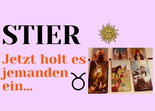 Stier 12.-18.Oktober Wochenbotschaft