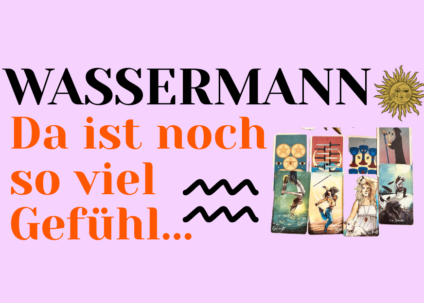 Wassermann 12.-18. Oktober Wochenbotschaft