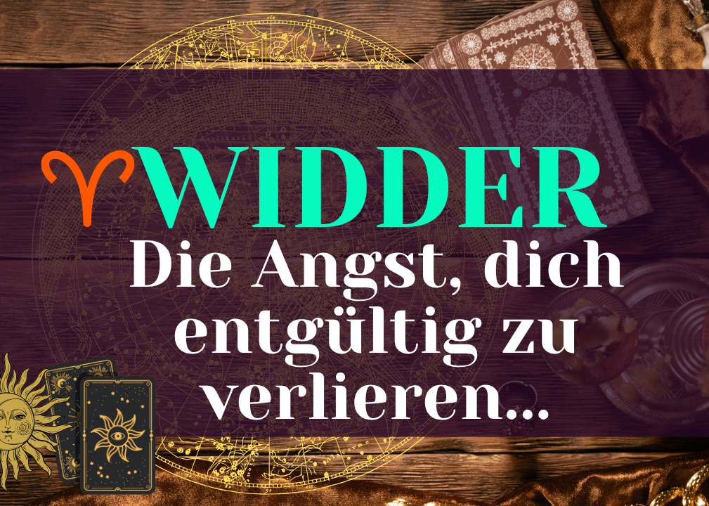 Widder 26.Oktober-1.November Wochenbotschaft