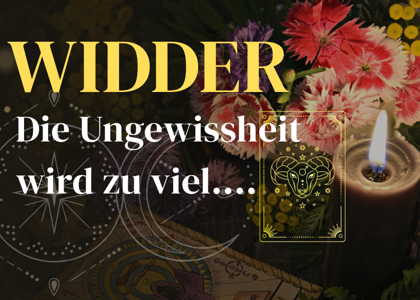 Widder 24.-30.August Wochenbotschaft