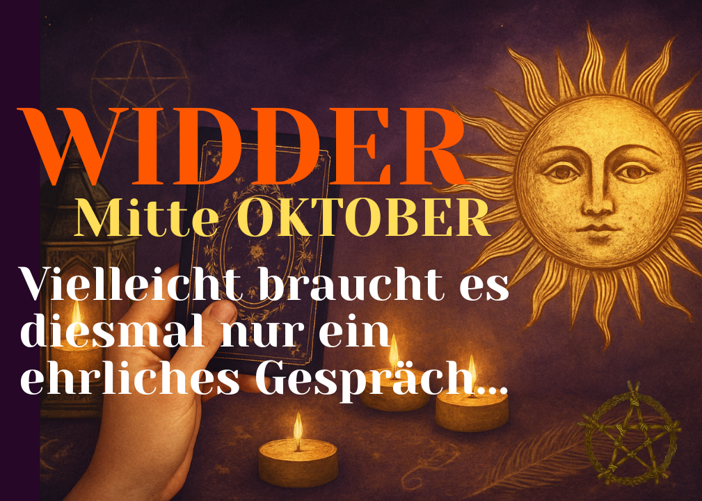 Widder Mitte Oktober