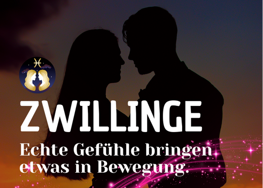 Zwillinge 25.-31. Mai Wochenbotschaft