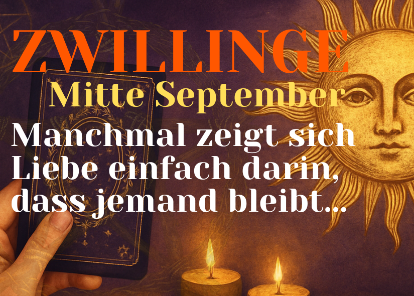 Zwillinge Mitte September