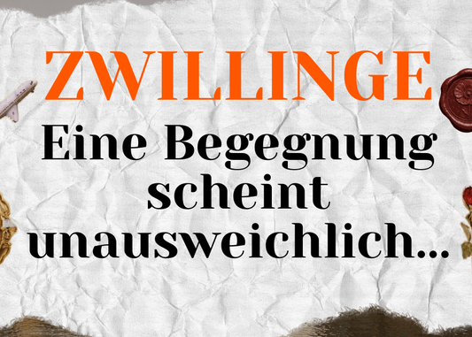 Zwillinge 21.-27. September Wochenbotschaft