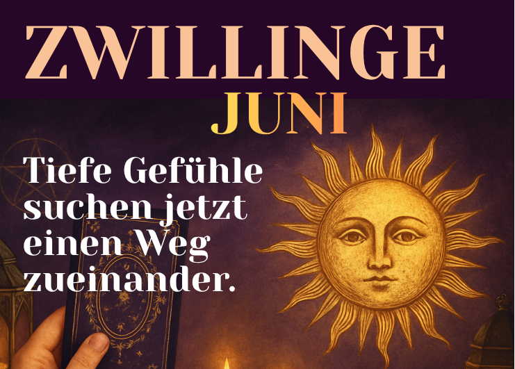 Zwillinge Juni